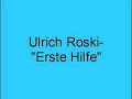 Ulrich Roski- Erste Hilfe