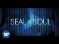 Seal Soul Sizzle Reel Official Music Video and Lyrics