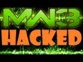 MW3 Hacked | WTF Infinity Ward?