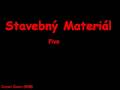 videos de Stavebný Materiál - Pivo