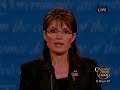 http://www.c-spanarchives.org/library/vidlink.php?b=1222997436&e=1222997783&n=002

gov. palin: yeah, well, as the nation's only arctic state and
being the governor of that state, alaska feels and sees impacts of
climate change more so than any other state, and we know that it's
real. i'm not one to attribute every man -- activity of man to the
changes in the climate. there is something to be said, also, for
man's activities, but also for the cyclical temperature changes on our
planet. but there are real changes going on in our climate, and i
don't want to argue about the causes.
what i want to argue about is how are we going to get there to
positively affect the impacts? we have got to clean up this planet.
we have got to encourage other nations also to come along with us.
with the impacts of climate change, what we can do about that, as
governor, i was the first governor to form a climate change sub-
cabinet to start dealing with the impacts. we've got to reduce
emissions. john mccain is right there with an all-of-the-above
approach to deal with climate change impacts.
we've got to become energy independent for that reason also. as
we rely more and more on other countries that don't care as much about
the climate as we do, we're allowing them to produce and to emit and
even pollute more than america would ever stand for. so even in
dealing with climate change, it's all the more reason that we have an
all-of-the-above approach, tapping into alternative sources of energy
and conserving fuel, conserving our petroleum products and our
hydrocarbons so that we can clean up this planet and deal with climate
change.





ms. ifill: senator, what is true and what
