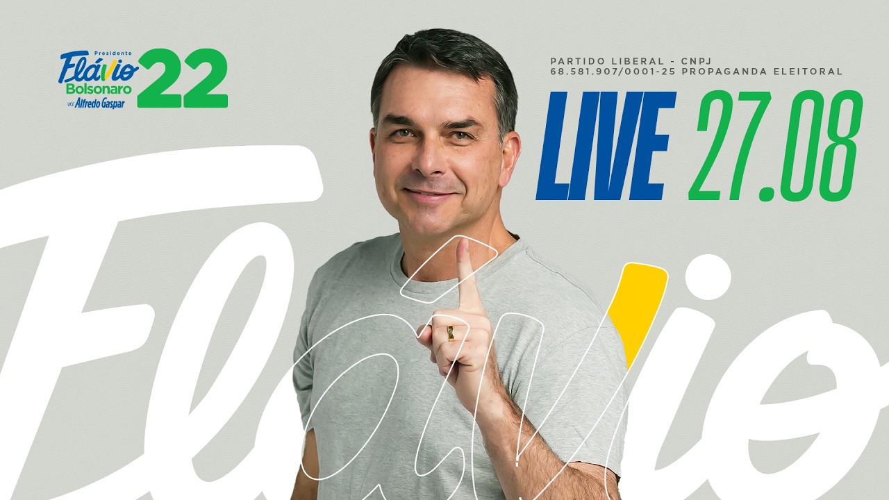 LIVE DE QUINTA - 27.08.26 - FLÁVIO BOLSONARO