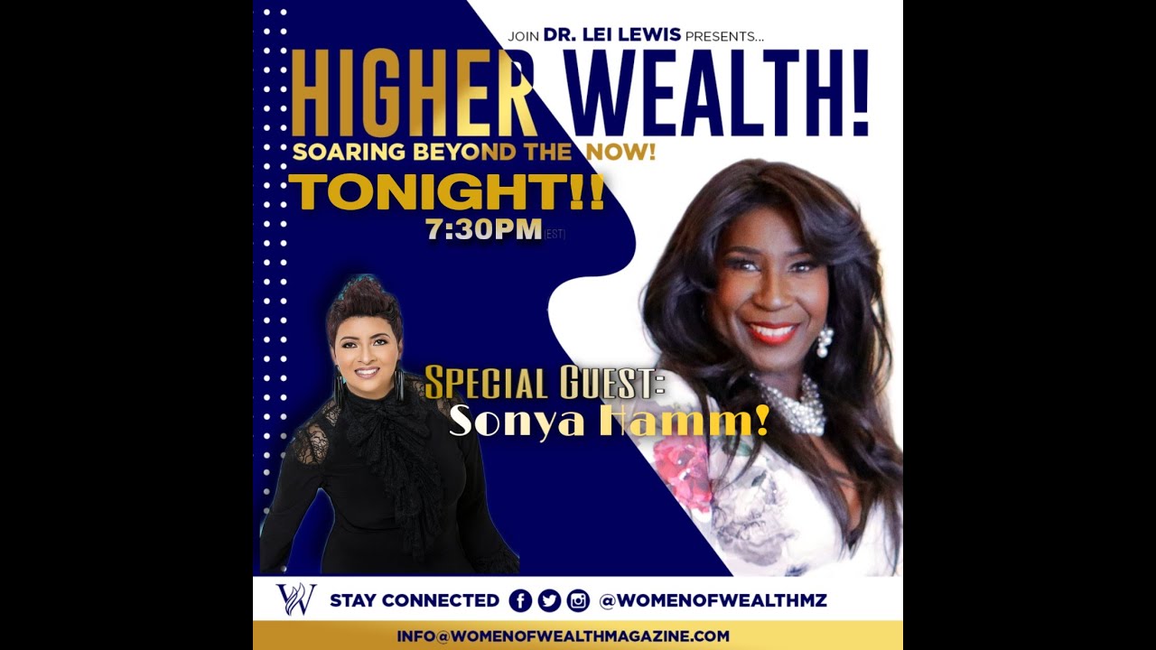 Dr. Lei Lewis w/ Special Guest | Dr. Sonya Hamm