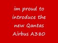 Qantas ad: The new Qantas Airbus A380