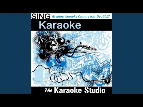 Heaven (In the Style of Kane Brown) (Karaoke Version)