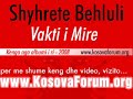 Shyhrete Behluli - Vakti i Mire 2008 {e Re}