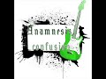 Anamnesis-Confusion Anamnesis-Confusion
