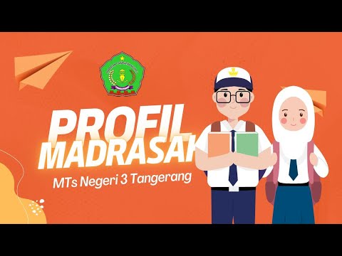 Profil Sekolah MTs Negeri 3 Tangerang