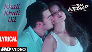 Sunny Leone : Khali Khali Dil Video Song (Lyrics) 