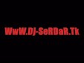 Kolbasti Remix �y [[ Dj SeRDaR ]]