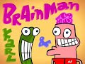 Brainman & Karl