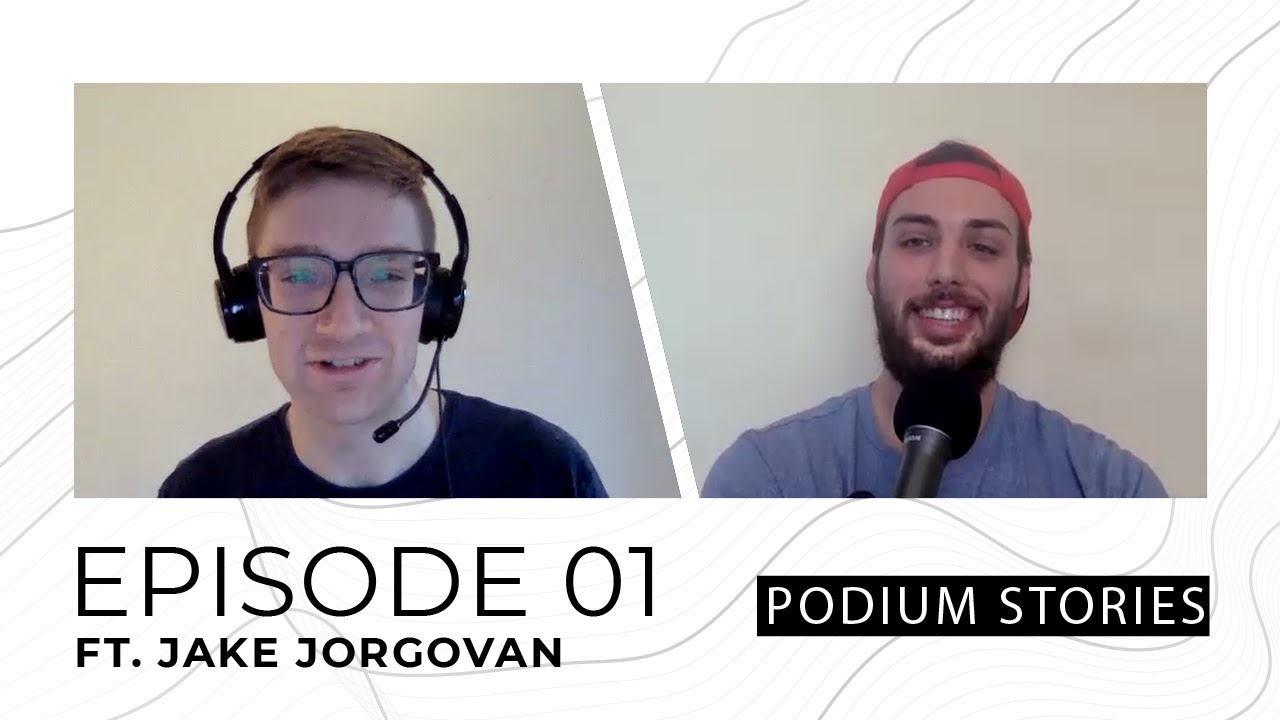 Jake Jorgovan | Episode 1 | Podium Stories with Marti Sanchez
