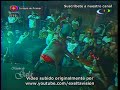 Alexis y Fido - Subete ( Noche de Gala 2008 Barquisimeto )