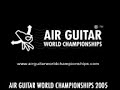 Air Guitar World Championships 2005 Darrin Smith
