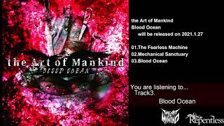 the Art of Mankind “Blood Ocean” Trailer