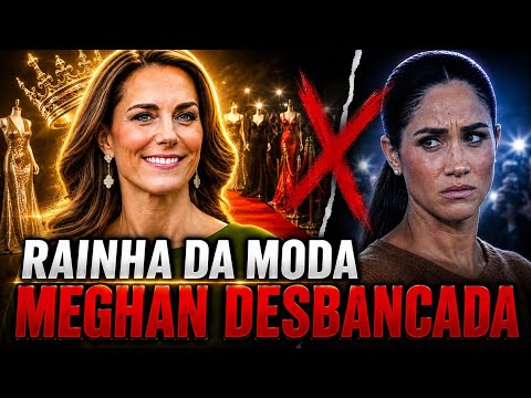 KATE REINA ABSOLUTA E DESBANCA MEGHAN MAIS UMA VEZ