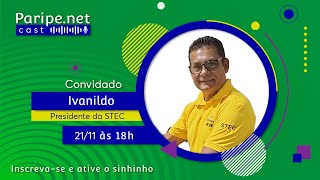 Ivanildo | Paripe.net Cast #95