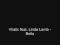 Vitalic feat. Linda Lamb - Bells