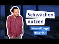 Was Sind Meine Schwächen Beispiele