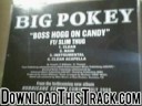 big pokey ft. slim thug - Boss Hogg On Candy (Clean Aca - Bo