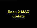 Back2Mac Policy Update
