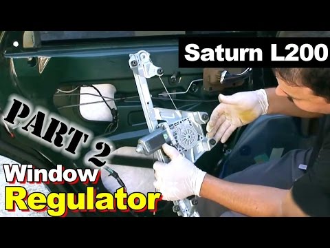 2002 Saturn L200 Window Regulator Repair Part 2