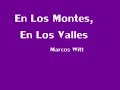 El Los Montes, En Los Valles