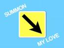 I Summon You