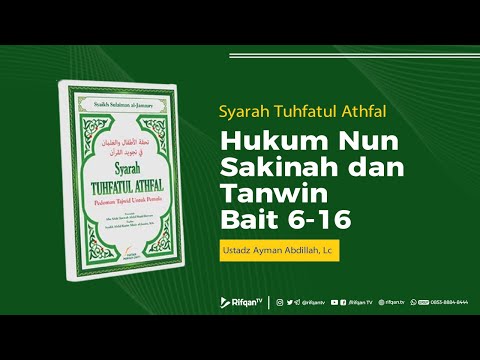 Ep. 2 : Bab, Hukum Nun Sakinah dan Tanwin Bait 6-16 - Ustadz Ayman Abdillah, Lc