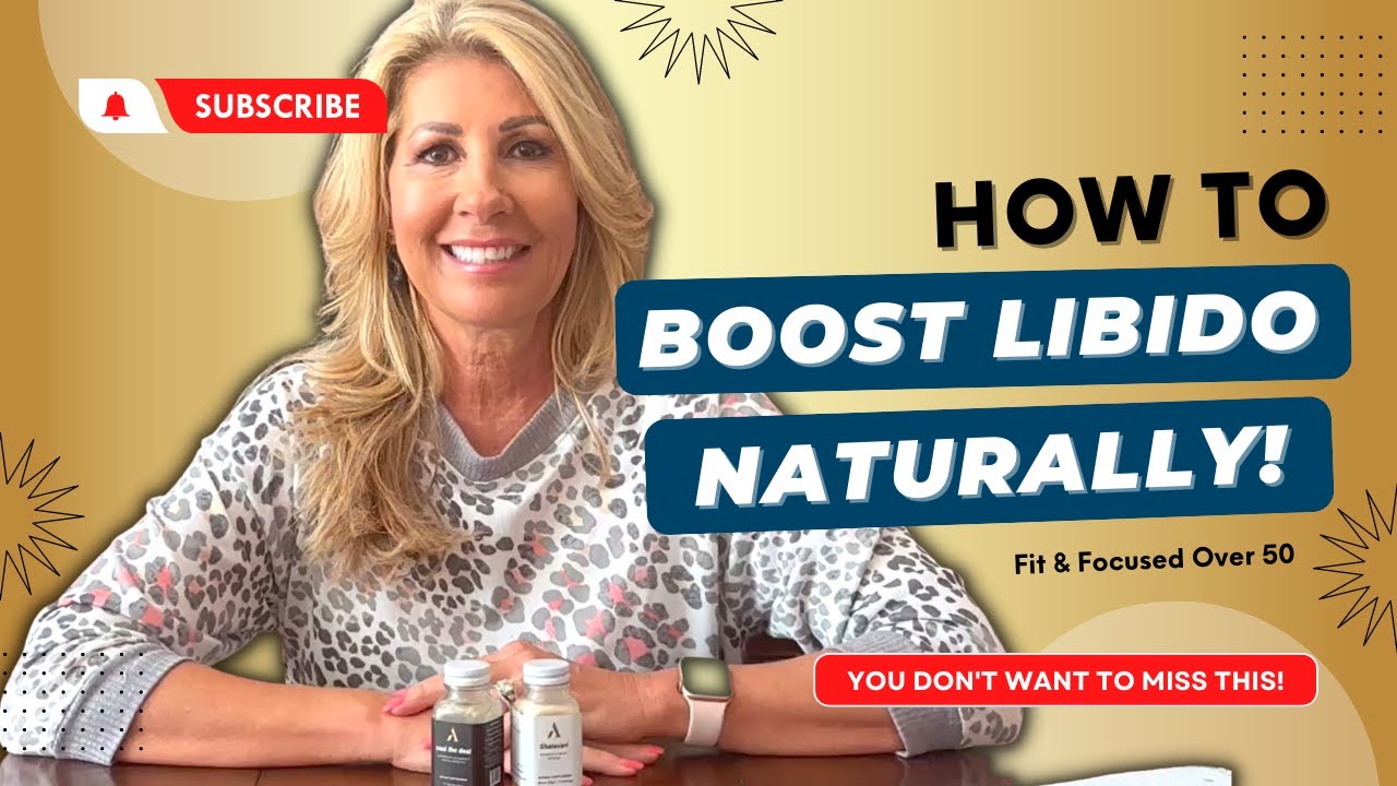 Low Libido After 50? Here's How to Get Your Groove Back Naturally