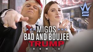 My President Bad and Boujee