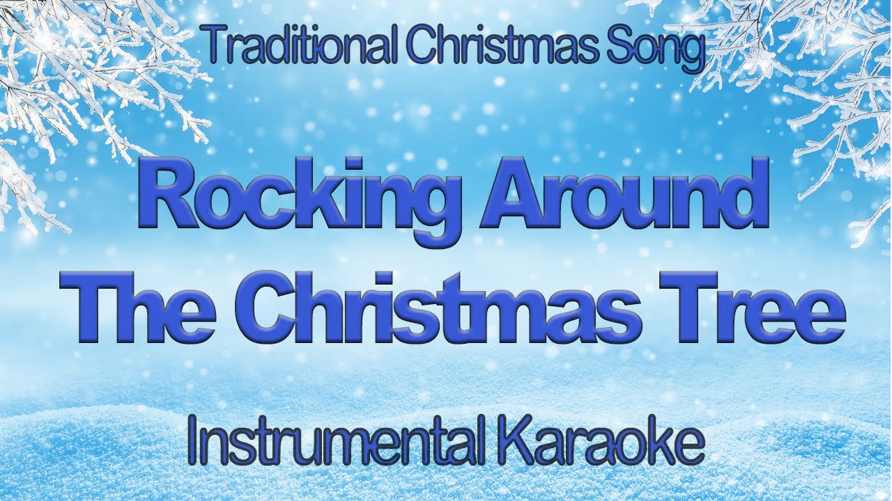 Rocking Around The Christmas Tree - Brenda Lee Karaoke Instrumental Cover with Lyrics