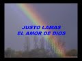 JUSTO LAMAS EL AMOR DE DIOS
