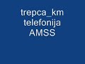 trepca-km telefonija AMS Srbije