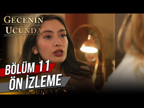 Gecenin Ucunda 11. Bölüm Ön İzleme                                                                                                                                                                                                                        