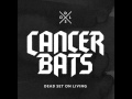 Cancer Bats - The Great Divide