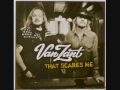 Van Zant That Scares Me Video and Lyrics