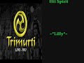 Trimurti - bRO [ woe - 04/11/07]