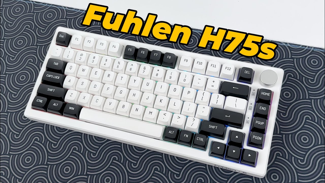 Đánh giá Fuhlen H75s: Chiếc phím đang rất HOT ở thời điểm hiện tại !!!