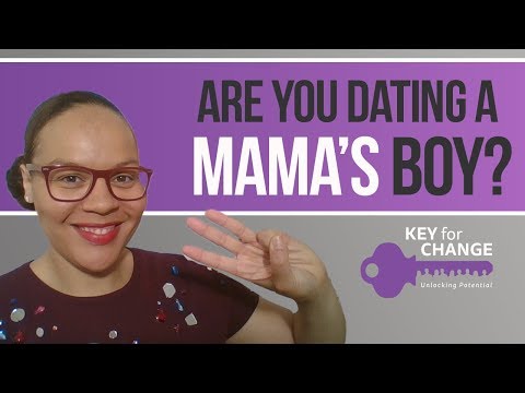 Are you dating a Mummy's boy?