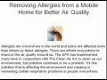 Removing Allergies from a Mobile Home for Better Air Quality