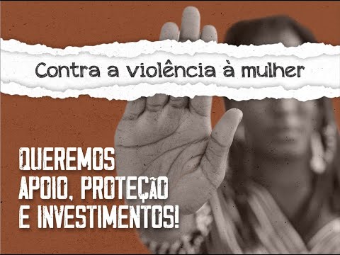 Dia Nacional de Luta contra a Violência à Mulher