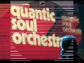 Quantic - Time Is The Enemy