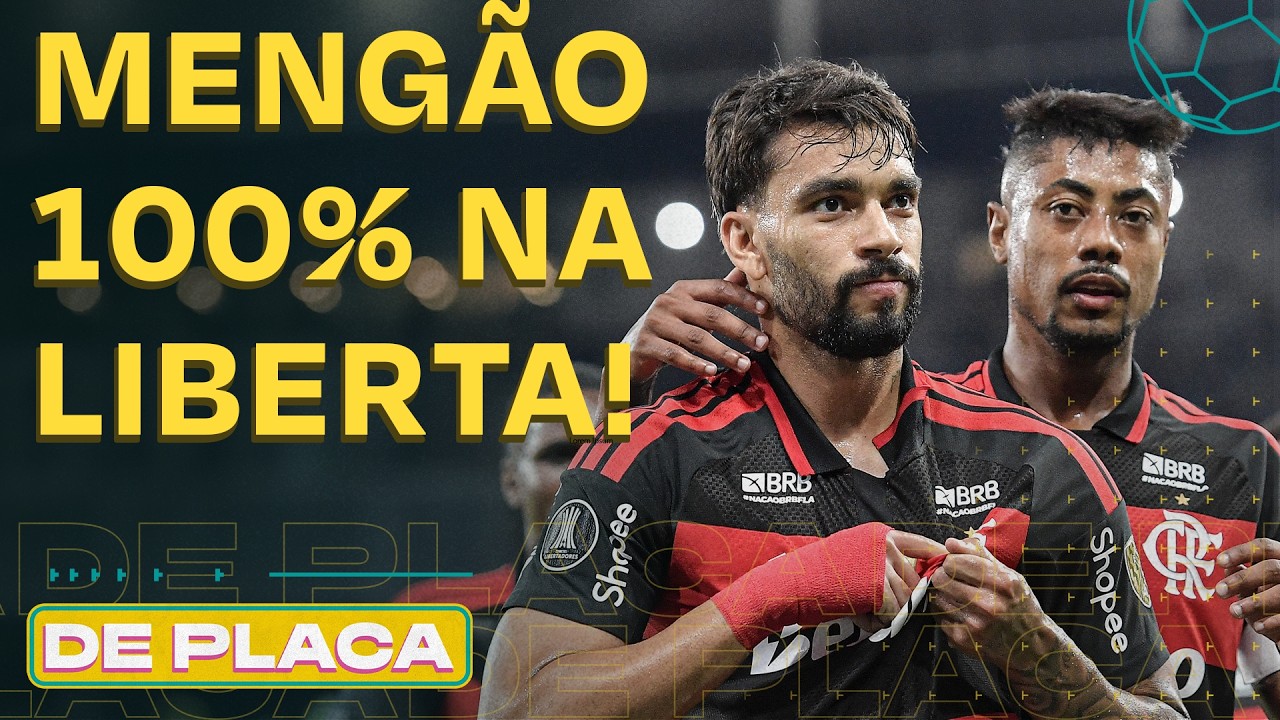 FLAMENGO ATROPELA NA LIBERTADORES; PALMEIRAS SOFRE PARA VENCER; BARCA DO REAL | De Placa 17/04/26