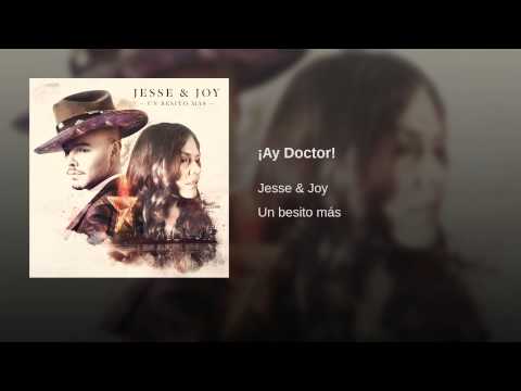 ¡Ay Doctor! Jesse Y Joy