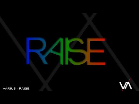 varius - check our new song called Raise.