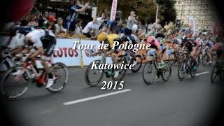 Tour de Pologne 2015 (Etap Katowice)
