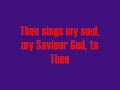 How Great Thou Art How Great Thou Art