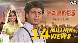 Pardes Full Movie 4K  परदेस 1997  Shah R