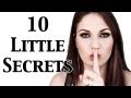 10 Little Secrets